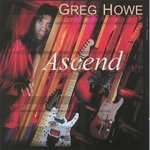 Greg Howe "Ascend"