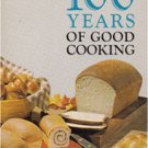 100 Years of Good Cooking: Minnesota Centennial Cook Book