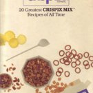 20 Greatest Crispix Mix Recipes of All Time