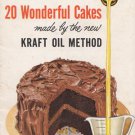 20 Wonderful Cakes Made by the New Kraft Oil Method
