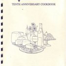 A Taste of California Tenth Anniversary Cookbook