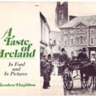 A Taste of Ireland In Food and Pictures