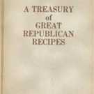 A Treasury of Great Republican Recipes