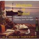 Adventures in Seafood
