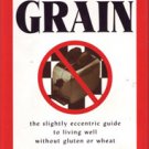 Against the Grain