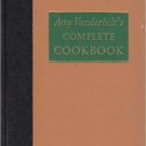 Amy Vanderbilt's Complete Cookbook 1961
