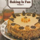 Baking is Fun, Volume 2