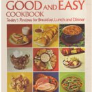 Betty Crocker's Good and Easy Cookbook