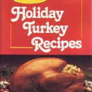 Butterball Holiday Turkey Recipes