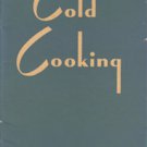 Cold Cooking