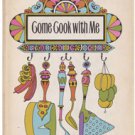 Come Cook With Me