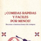 Comidas Rapidas y Faciles Por Menos