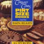 Company's Coming Pint Size Books: Baking Delights