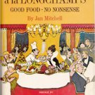 Cooking a la Longchamps: Good Food, No Nonsense