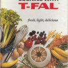 Cooking with T-FAL