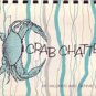 Crab Chatter