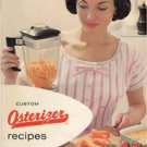 Custom Osterizer Recipes