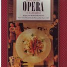Dining and the Opera in Manhattan
