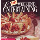 Easy Weekend Entertaining