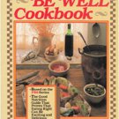 Eat Well Be Well Cookbook