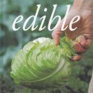 Edible: A Celebration of Local Foods