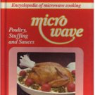 Encyclopedia of Microwave Cooking: Poultry, Stuffing and Sauces