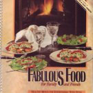 Fabulous Foods for Family and Friends