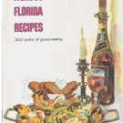 Famous Florida Recipes - 300 Years of Good Eating