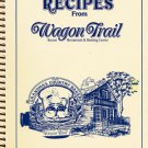 Favorite Recipes from Wagon Trail