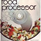 Food Processor Cook Book