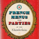 French Menus for Parties by the Chamberlains