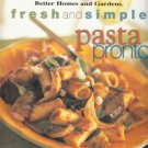 Fresh and Simple Pasta Pronto