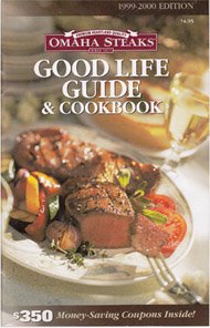 Good Life Guide & Cookbook - 1999-2000 Edition