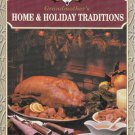 Grandmother's Home & Holiday Traditions