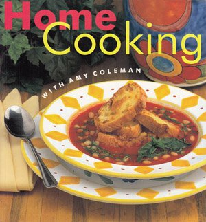 Home Cooking with Amy Coleman