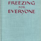 Home Freezing for Everyone