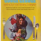 How to Gorge George without Fattening Fanny