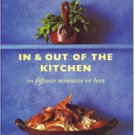 In & Out of the Kitchen in Fifteen Minutes or Less