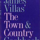 James Villas' The Town & Country Cookbook