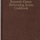 Kennedy Center Performing Artists Cookbook