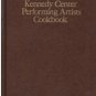 Kennedy Center Performing Artists Cookbook