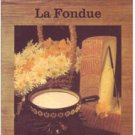 La Fondue