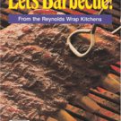 Let's Barbecue from the Reynolds Wrap Kitchens No. 11