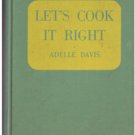 Let's Cook It Right