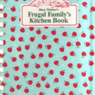 Mary Webber's Frugal Family's Kitchen Book