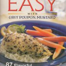 Meals Made Easy with Grey Poupon Mustard