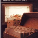 Microwave Cooking - Adapting Conventional Recipes