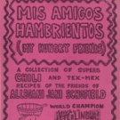 Mis Amigos Hambrientos (My Hungry Friends)