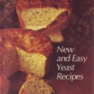 New and Easy Yeast Recipes
