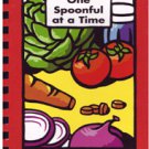 One Spoonful at a Time